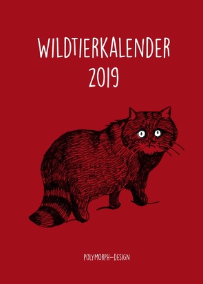 Wildtierkalender 2019 von Hüttinger,  Berit