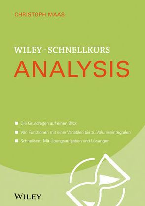 Wiley-Schnellkurs Analysis von Maas,  Christoph