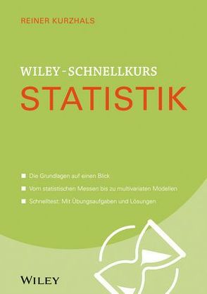 Wiley-Schnellkurs Statistik von Kurzhals,  Reiner