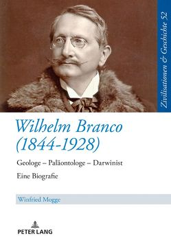 Wilhelm Branco (1844-1928) von Mogge,  Winfried