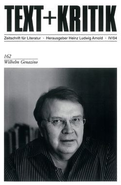 Wilhelm Genazino von Arnold,  Heinz Ludwig