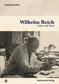 Wilhelm Reich von Boadella,  David, Diedrich,  Ingo, Harms,  Thomas, Rackelmann,  Marc, Ratz,  Wolfram, Teichmann-Wirth,  Beatrix