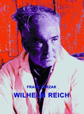 Wilhelm Reich von Ferzak,  Franz X