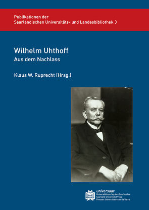 Wilhelm Uhthoff von Ruprecht,  Klaus W