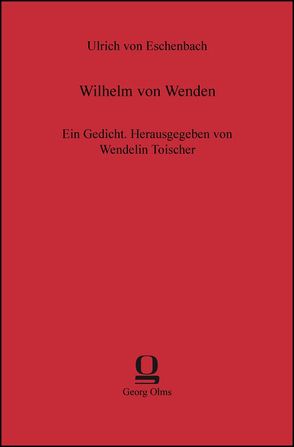 Wilhelm von Wenden von Eschenbach,  Ulrich von