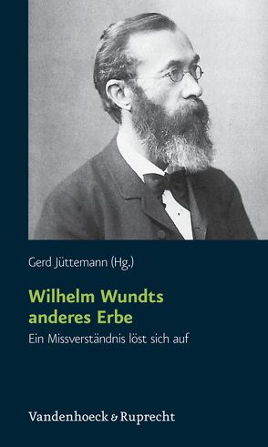 Wilhelm Wundts anderes Erbe von Jüttemann,  Gerd