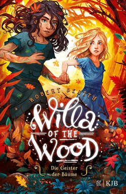 Willa of the Wood – Die Geister der Bäume von Beatty,  Robert, Sandmann,  Sabrina