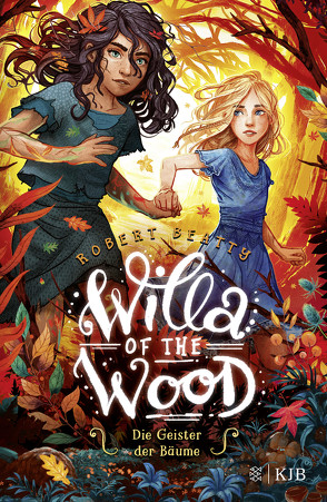 Willa of the Wood – Die Geister der Bäume von Beatty,  Robert, Sandmann,  Sabrina