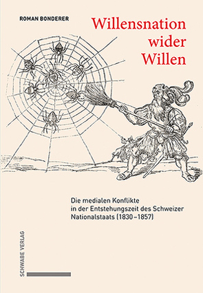 Willensnation wider Willen von Bonderer,  Roman