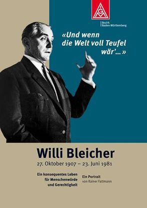 Willi Bleicher von Fattmann,  Rainer