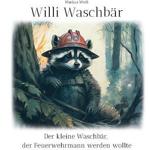 Willi Waschbär von Weiss,  Markus