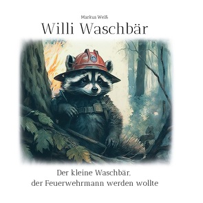 Willi Waschbär von Weiss,  Markus