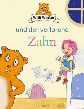 Willi Winter und der verlorene Zahn von Genenz,  Iris