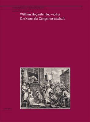 William Hogarth (1697–1764) von Buschhoff,  Anne, Roob,  Alexander