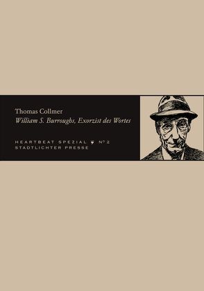 William S. Burroughs, Exorzist des Wortes von Collmer,  Thomas