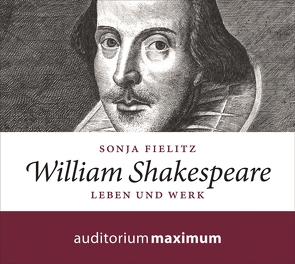 William Shakespeare von Fielitz,  Sonja, Thielmann,  Axel