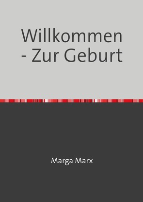 Willkommen von Marx,  Marga