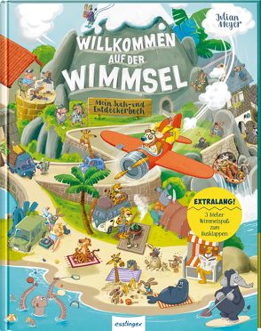 Willkommen auf der Wimmsel von Meyer,  Julian