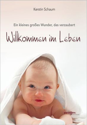 Willkommen im Leben von Schaum,  Kerstin