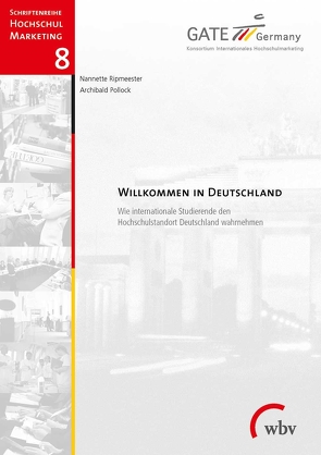 Willkommen in Deutschland von Pollock,  Archibald, Ripmeester,  Nannette