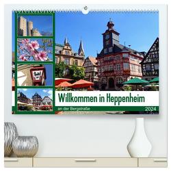 Willkommen in Heppenheim an der Bergstraße (hochwertiger Premium Wandkalender 2024 DIN A2 quer), Kunstdruck in Hochglanz von Andersen,  Ilona