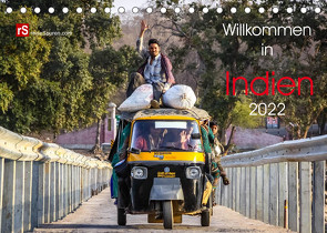 Willkommen in Indien 2022 (Tischkalender 2022 DIN A5 quer) von Bergwitz,  Uwe