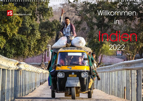 Willkommen in Indien 2022 (Wandkalender 2022 DIN A2 quer) von Bergwitz,  Uwe