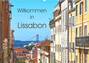 Willkommen in Lissabon (Wandkalender 2023 DIN A2 quer) von Meyer © Stimmungsbilder1,  Marion