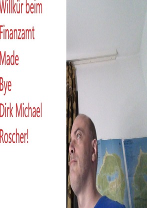 Willkür durch das Finanzamt von Roscher,  Dr. Michael