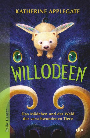 Willodeen – Das Mädchen und der Wald der verschwundenen Tiere von Applegate,  Katherine, Guenther,  Herbert, Günther,  Ulli, Santoso,  Charles