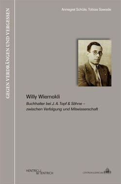 Willy Wiemokli von Schüle,  Annegret, Sowade,  Tobias