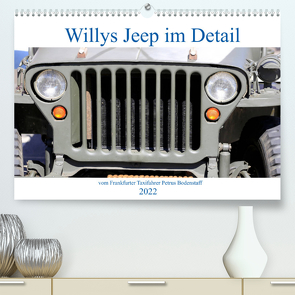 Willys Jeep im Detail vom Frankfurter Taxifahrer Petrus Bodenstaff (Premium, hochwertiger DIN A2 Wandkalender 2022, Kunstdruck in Hochglanz) von Bodenstaff Karin Vahlberg Ruf,  Petrus