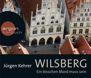 Wilsberg – Ein bisschen Mord muss sein von Kehrer,  Jürgen, Lansink,  Leonard