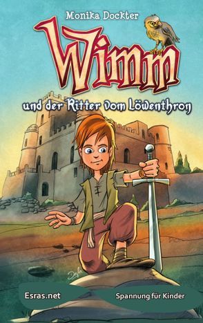 Wimm und der Ritter vom Löwenthron von Dockter,  Monika