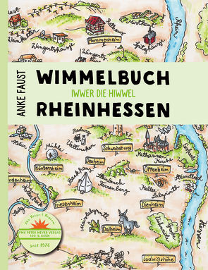 Wimmelbuch Rheinhessen von Faust,  Anke