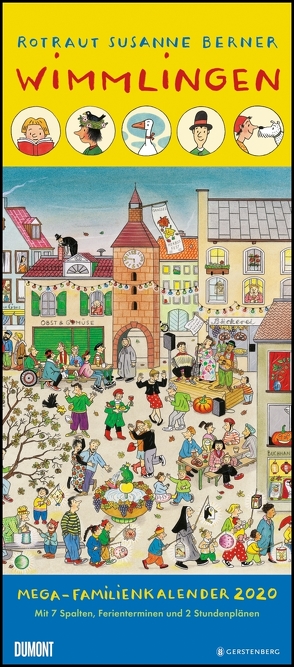 Wimmlingen 2020 – DUMONT Mega-Familienkalender mit 7 Spalten – Familienplaner mit 2 Stundenplänen und Ferientabelle – Hochformat 30,0 x 68,5 cm von Berner,  Rotraut Susanne, DUMONT Kalenderverlag