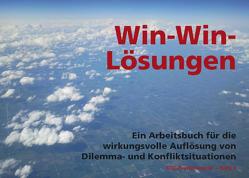 Win-Win-Lösungen von Lenhartz,  Christoph, Nowak,  Franz, Simon,  Claudia, Techt,  Uwe