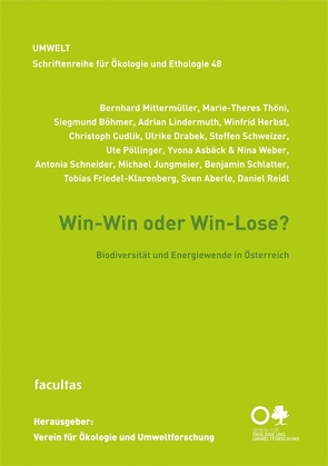 Win-Win oder Win-Lose? von Aberle,  Sven, Asbäck,  Yvona, Böhmer,  Siegmund, Cudlik,  Christoph, Drabek,  Ulrike, Friedel-Klarenberg,  Tobias, Herbst,  Winfrid, Jungmeier,  Michael, Lindermuth,  Adrian, Mittermüller,  Bernhard, Pöllinger,  Ute, Reidl,  Daniel, Schlatter,  Benjamin, Schneider,  Antonia, Schweizer,  Steffen, Thöni,  Marie-Theres, Weber,  Nina