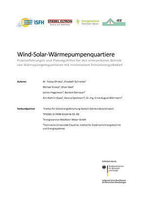 Wind-Solar-Wärmepumpenquartiere von Bast,  Oliver, Darnauer,  Norbert, Hagemeier,  Jochen, Klaas,  Ann-Kathrin, Knoop,  Michael, Ohrdes,  Tobias, Schneider,  Elisabeth, Spielmann,  Verena, Wehrmann,  Ernst-August