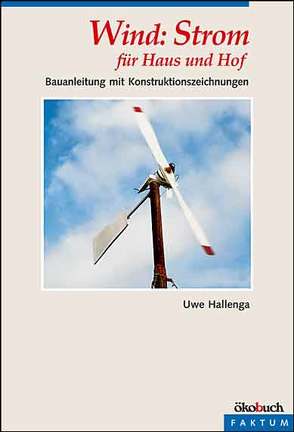 Wind: Strom für Haus und Hof von Hallenga,  Uwe