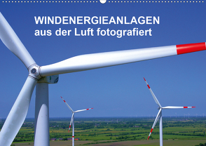 Windkraftanlagen aus der Luft fotografiert (Wandkalender 2021 DIN A2 quer) von Siegert - www.batcam.de , - Tim