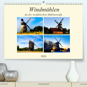 Windmühlen an der westfälischen Mühlenstraße (Premium, hochwertiger DIN A2 Wandkalender 2020, Kunstdruck in Hochglanz) von Riedel,  Tanja