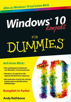 Windows 10 kompakt für Dummies von Rathbone,  Andy