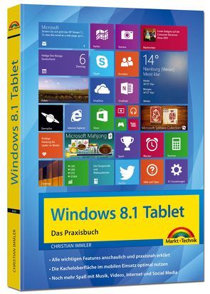 Windows 8.1 Tablet – Das Praxisbuch von Immler,  Christian