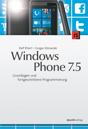 Windows Phone 7.5 von Ehlert,  Ralf, Woiwode,  Gregor