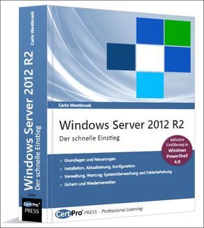 Windows Server 2012 R2 – Der schnelle Einstieg von Westbrook,  Carlo