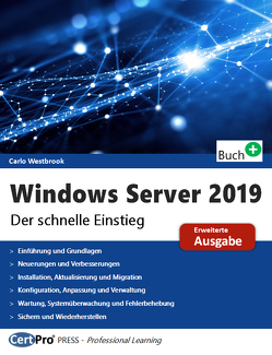 Windows Server 2019 – Der schnelle Einstieg von Westbrook,  Carlo