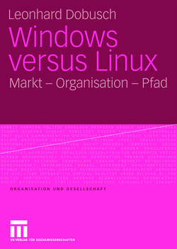 Windows versus Linux von Dobusch,  Leonhard