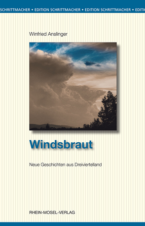 Windsbraut von Anslinger,  Winfried