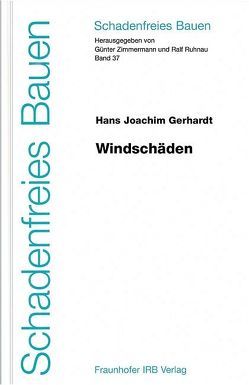 Windschäden. von Gerhardt,  Hans-Joachim, Ruhnau,  Ralf, Zimmermann,  Günter